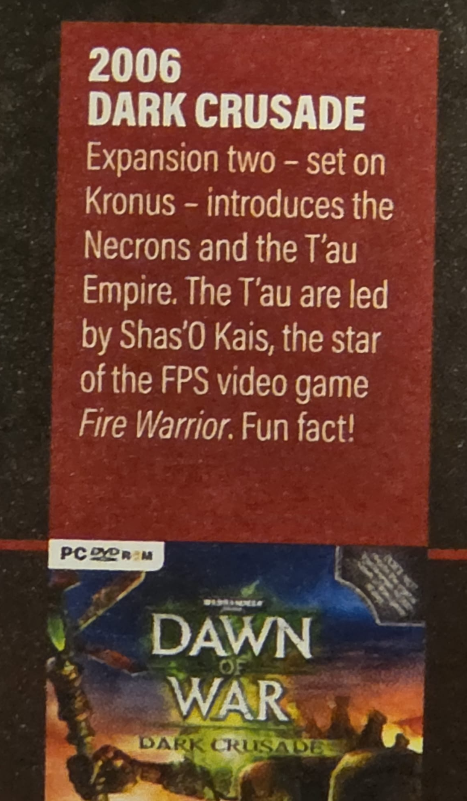 shas_kais's tweet photo. Back to the scheduled smol posting.
The picture is from WD issue 526, which celebrates the Dawn of War series.
It seems that Fire Warrior's La'Kais is Dark Crusade's O'Kais, unless it's a rogue intern situation. I am just glad La'Kais made it out of the psych ward.

But are they the same person as Farsight's and Shadowsun's psychotic bondmate and Monat Supreme? That O'Kais?! That would require GW/Phil Kelly to mess with the timeline.
