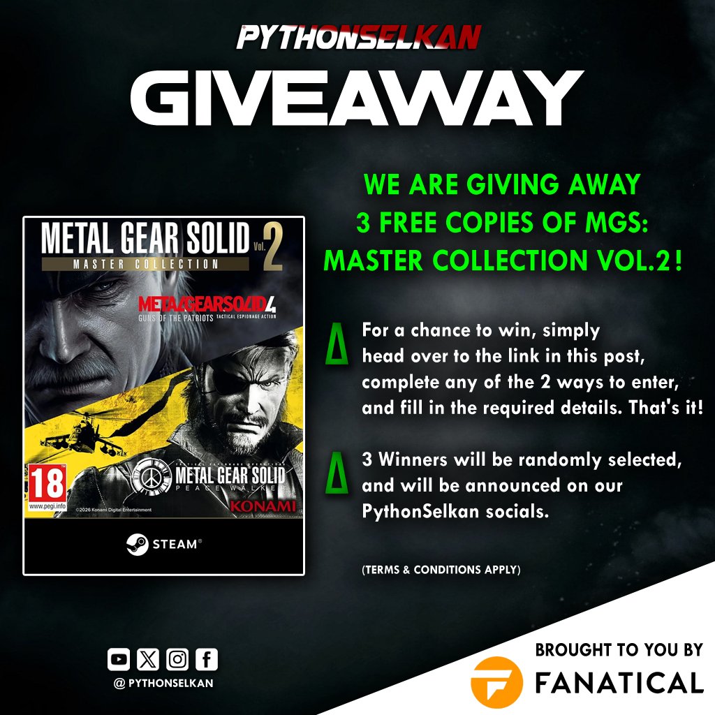 PythonSelkan's tweet photo. 🚨 Attention Metal Gear Fans 🚨

We're giving away 3 free copies of Metal Gear Solid: Master Collection Vol.2, kindly provided by @Fanatical  🐍

Apply here for a chance to win! ➡ https://t.co/jrM9k2XQOn

Good luck everyone❗💪 https://t.co/FtZT1qgNWA