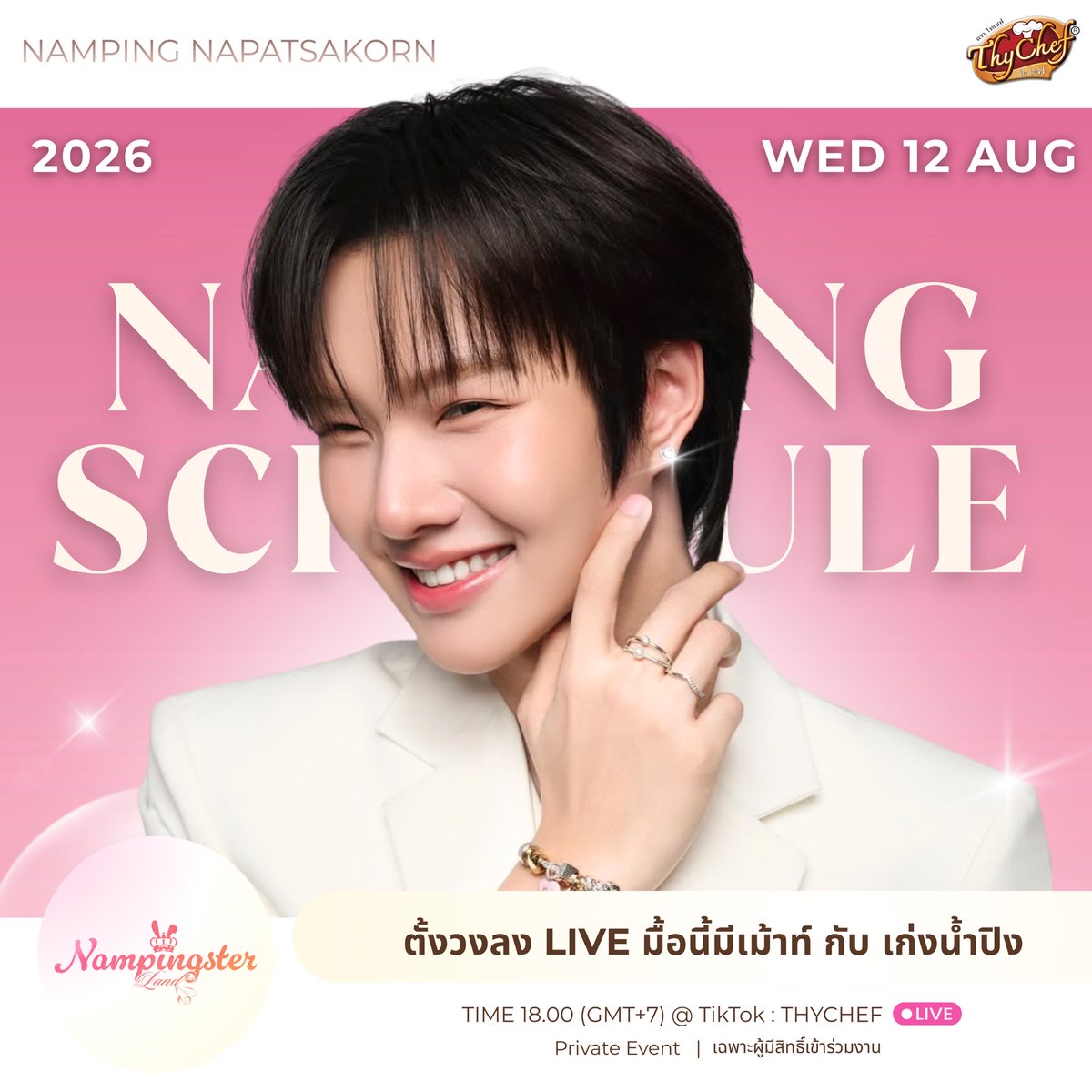 NampingsterLand's tweet photo. 𖤐‧₊ { #NampingsterLandSchedule } 🐰🤍𐙚𓈒ﾟ #nampingster 
📔💭: 12.08.2026

🪧 : ตั้งวงลง Live มื้อนี้มีเม้าท์ กับ เก่งน้ำปิง
🕰️ : 18.00 น.
🎥 : TikTok : THYCHEF
🎟️ : เฉพาะผู้มีสิทธิ์เข้าร่วมงาน

—

📔💭 : Aug 12, 2026
🪧 : ตั้งวงลง Live มื้อนี้มีเม้าท์ กับ เก่งน้ำปิง
🕰️ : 8 PM (GMT+7)
🎥 : TikTok : THYCHEF
🎟️ : Private Event