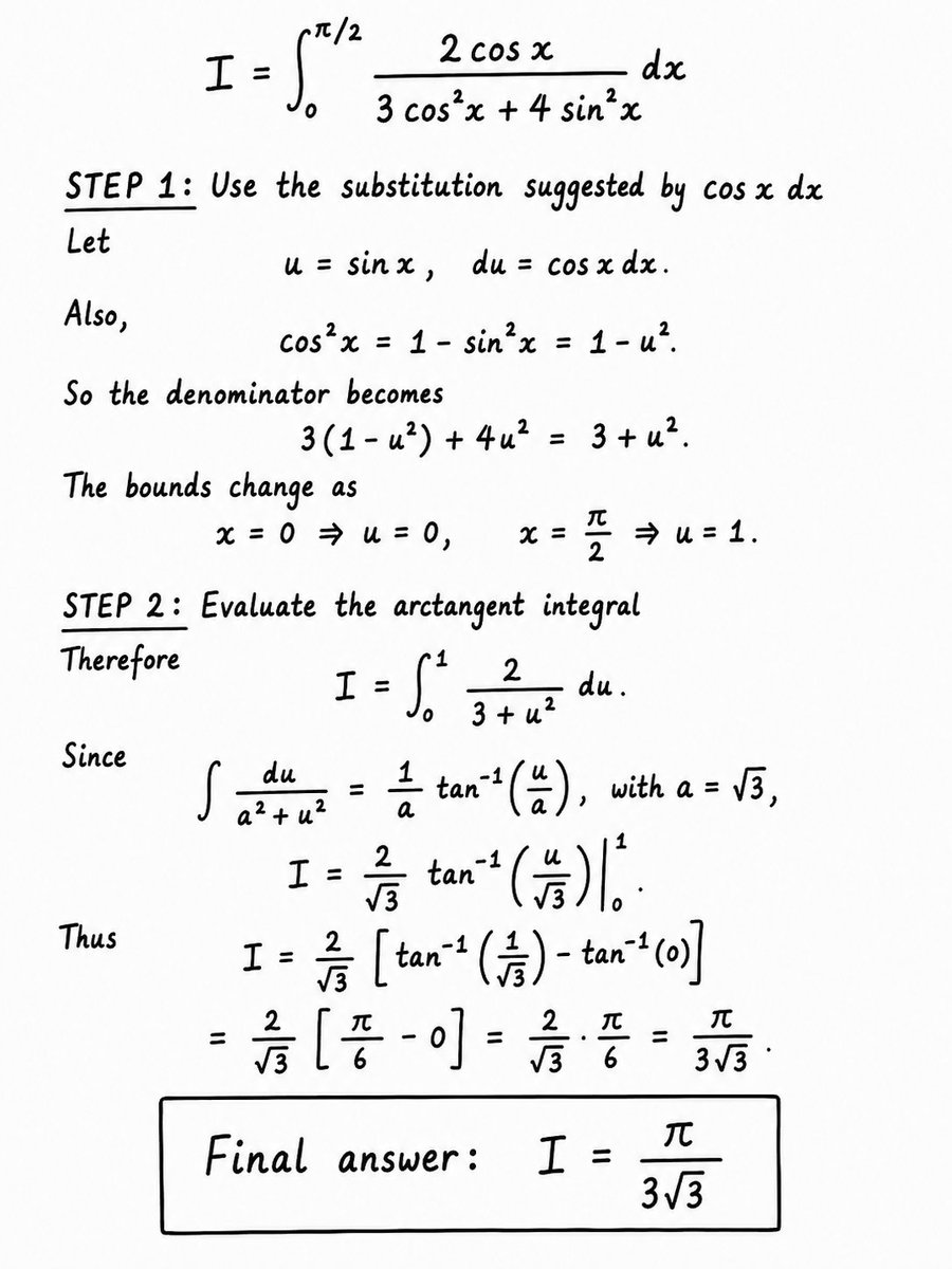engineer_know's tweet photo. 📐 A neat calculus integral!
Use the substitution u = sin x to transform the trigonometric integral into a standard arctangent integral.
✅ Answer: π / (3√3)
Can you solve it without looking at the steps?
#Calculus #Mathematics #Integral #Math #LearnMath https://t.co/lkjTPjqSrk