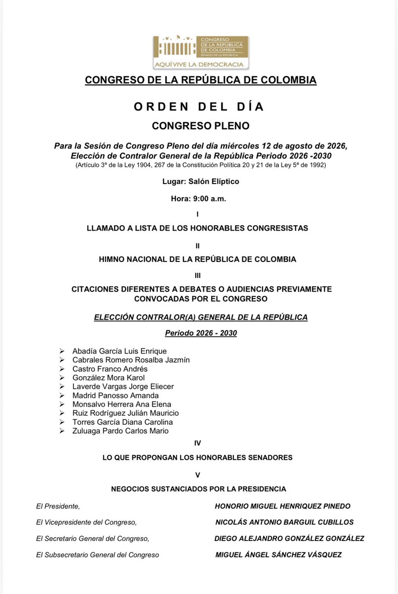 SecreCamaraCol's tweet photo. #CongresoPleno🏛️
Este será el Orden del Día de la sesión de Congreso Pleno convocada para la elección del Contralor General de la República, período 2026-2030, el miércoles 12 de agosto a las 9:00 a.m. en el Salón Elíptico. https://t.co/C9J15AYfvE