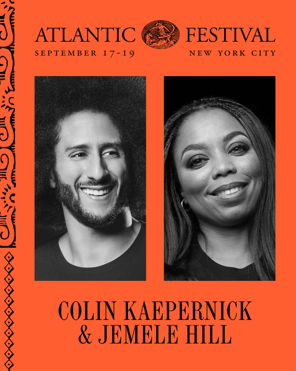 TheAtlantic's tweet photo. Just announced: @Kaepernick7 and @jemelehill will be in conversation at The Atlantic Festival, September 17–19 in New York City. See the speakers list and get your pass at https://t.co/btPy6d0N8p. #TAF26 https://t.co/Mm2WNsq0qp https://t.co/YfltMqkxSm