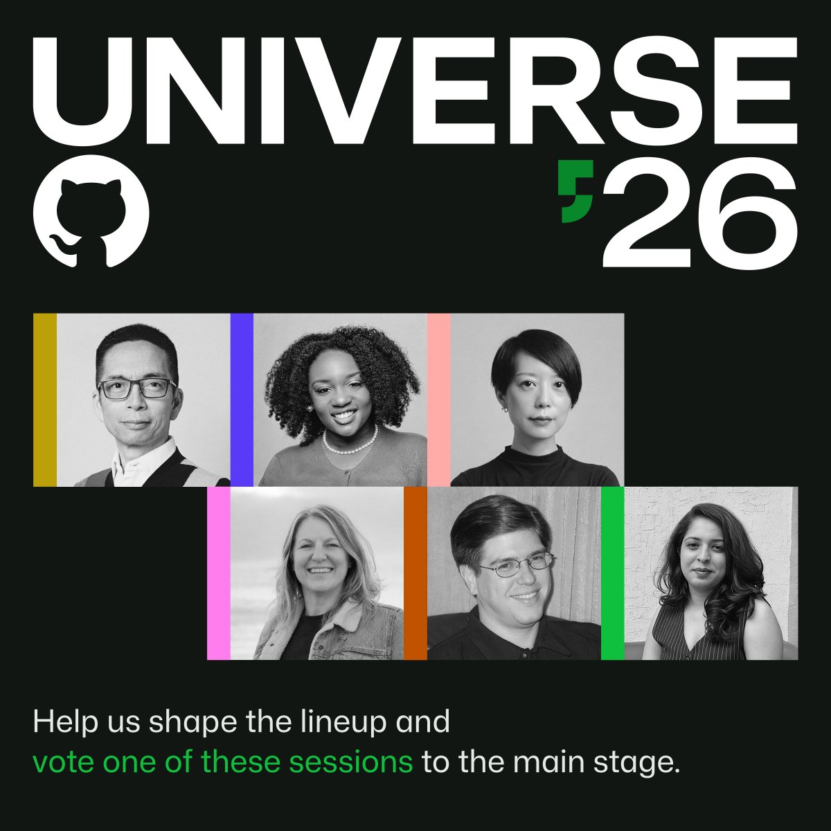 github's tweet photo. We want you to decide which session will take the main stage at #GitHubUniverse. Vote for your favorite at https://t.co/nv9Zgwuf4K https://t.co/kORZZWHXKd