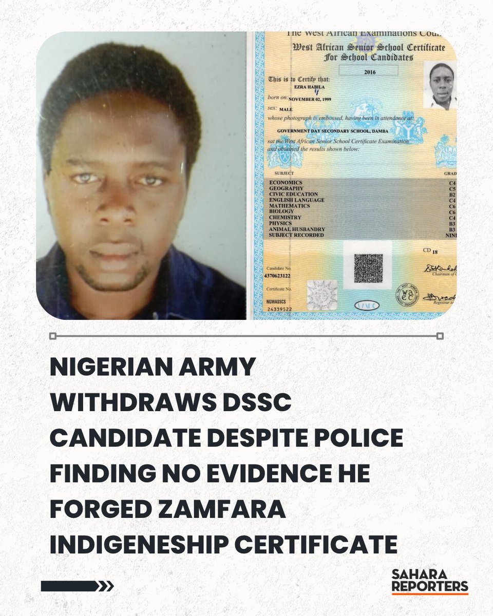 SaharaReporters's tweet photo. Nigerian Army Withdraws DSSC Candidate Despite Police Finding No Evidence He Forged Zamfara Indigeneship Certificate | Sahara Reporters https://t.co/681nYk2zyu https://t.co/tWp6wclOWK