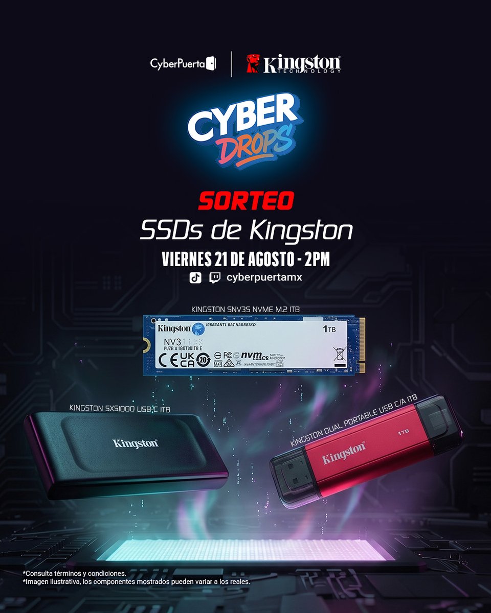 Cyberpuerta's tweet photo. 🔥 ¡GÁNATE UNO DE LOS 3 ALMACENAMIENTOS KINGSTON! 🔥
¡Llegó un nuevo Cyber Drops!
Tendremos 3 GANADORES (un premio por persona):
🗿Kingston NV3 NVMe M.2 1TB
🗿Kingston XS1000 USB-C 1TB
🗿Kingston Dual Portable USB C/A 1TB

⚡ Participar es muy fácil:
1️⃣ Comenta aquí abajo: ¿Qué archivo o juego pesado guardarías primero en tu nuevo SSD?
2️⃣ Etiqueta a dos amigos
3️⃣ Sigue a @KingstonLatam  (o la cuenta oficial de Kingston en las diferentes redes) y a nosotros en todas nuestras redes
📅 Fecha: Viernes 21 de agosto
⏰ Hora: 2:00 PM
📺Twitch

Para revisar los términos y condiciones de nuestros sorteos de redes sociales, consulta el siguiente link: https://t.co/7f0sGkT0JB imágenes usadas en nuestras publicaciones son de carácter ilustrativo. El diseño, color, modelo o apariencia del mismo pueden diferir del producto final entregado. No incluye elementos decorativos ni adicionales no especificados.🇲🇽 Dinámica válida únicamente dentro del territorio mexicano.