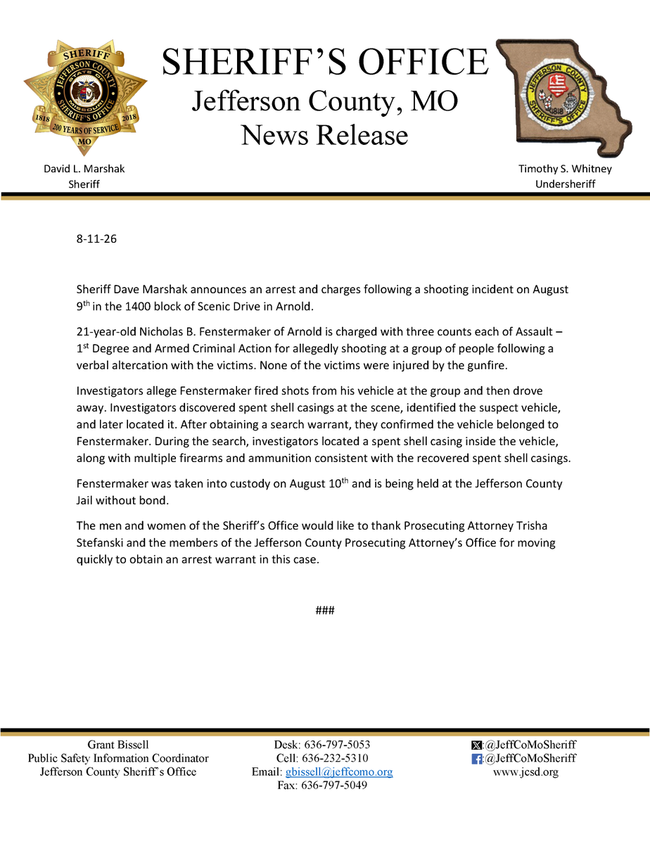 JeffCoMoSheriff's tweet photo. 🚨Solid Police Work Leads to an Arrest & Charges Following Shooting Incident Near Arnold🚨
21-year-old Nicholas B. Fenstermaker is charged with three counts each of Assault 1st Degree and Armed Criminal Action for allegedly shooting at a group of people on August 9th.
Fenstermaker is now in jail without bond. None of the victims were injured by the gunfire.
Please see the attached news release for further information.
The Sheriff's Office thanks Prosecuting Attorney Trisha Stefanski and the @JeffcoMoPA for their quick work to obtain the arrest warrant.