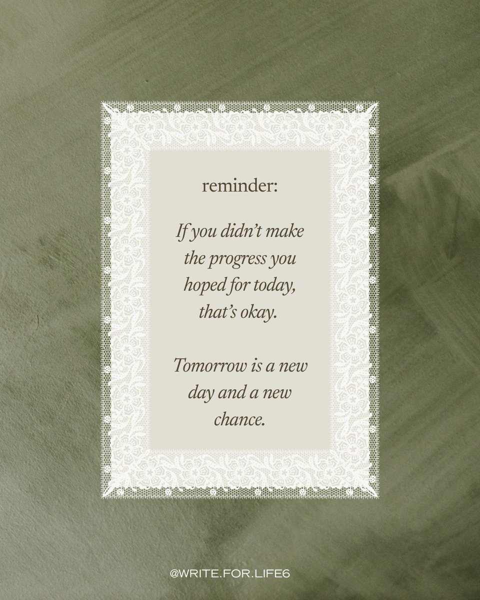 WriteforLife6's tweet photo. Today didn't go how you planned? That's okay. 💚 Not every day will be perfectly productive, and there is more to life than goals. Give yourself grace, and remember that there's always tomorrow.

- Admin R https://t.co/vw9OOmmBRT