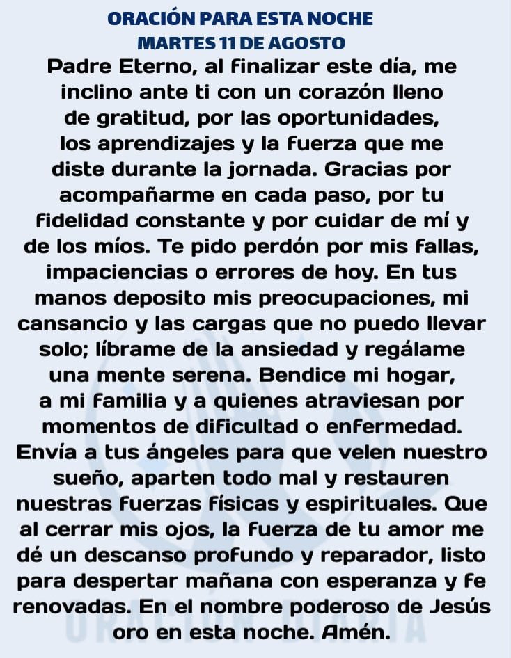 oracion_diaria's tweet photo. Oración Diaria para esta noche de Martes 11 de Agosto de 2026 https://t.co/wE5nhxr5LM