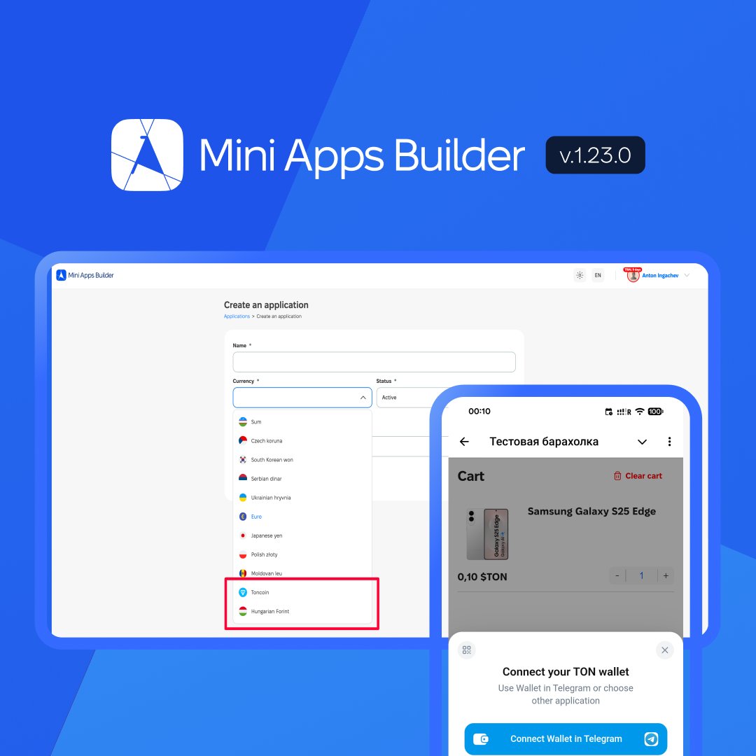 miniappsbuilder's tweet photo. What's New in Version 1.23.0 🚀

Added a new payment method — TON Pay, plus new currencies: TON, USDT, Hungarian forint. Switch your currency anytime — at setup or later.

#update #release #forall