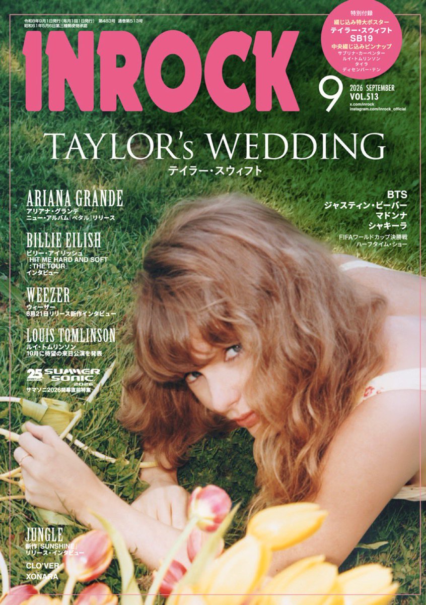 TSwiftNewsJP's tweet photo. ꧁⠀💐TAYLOR’S WEDDING💐⠀꧂

本日発売‼️『INROCK』2026年9月号✨

特別企画では、#テイラー・スウィフト とトラヴィス・ケルシーのLove Storyを2023年から振り返り、ふたりの“世紀の結婚式”とその舞台裏を総まとめ💍

さらに、テイラーの綴じ込み特大ポスターも付属🫶🏻
@inrock

ぜひチェックしてください📖
🔗https://t.co/Vo08uCzd2e