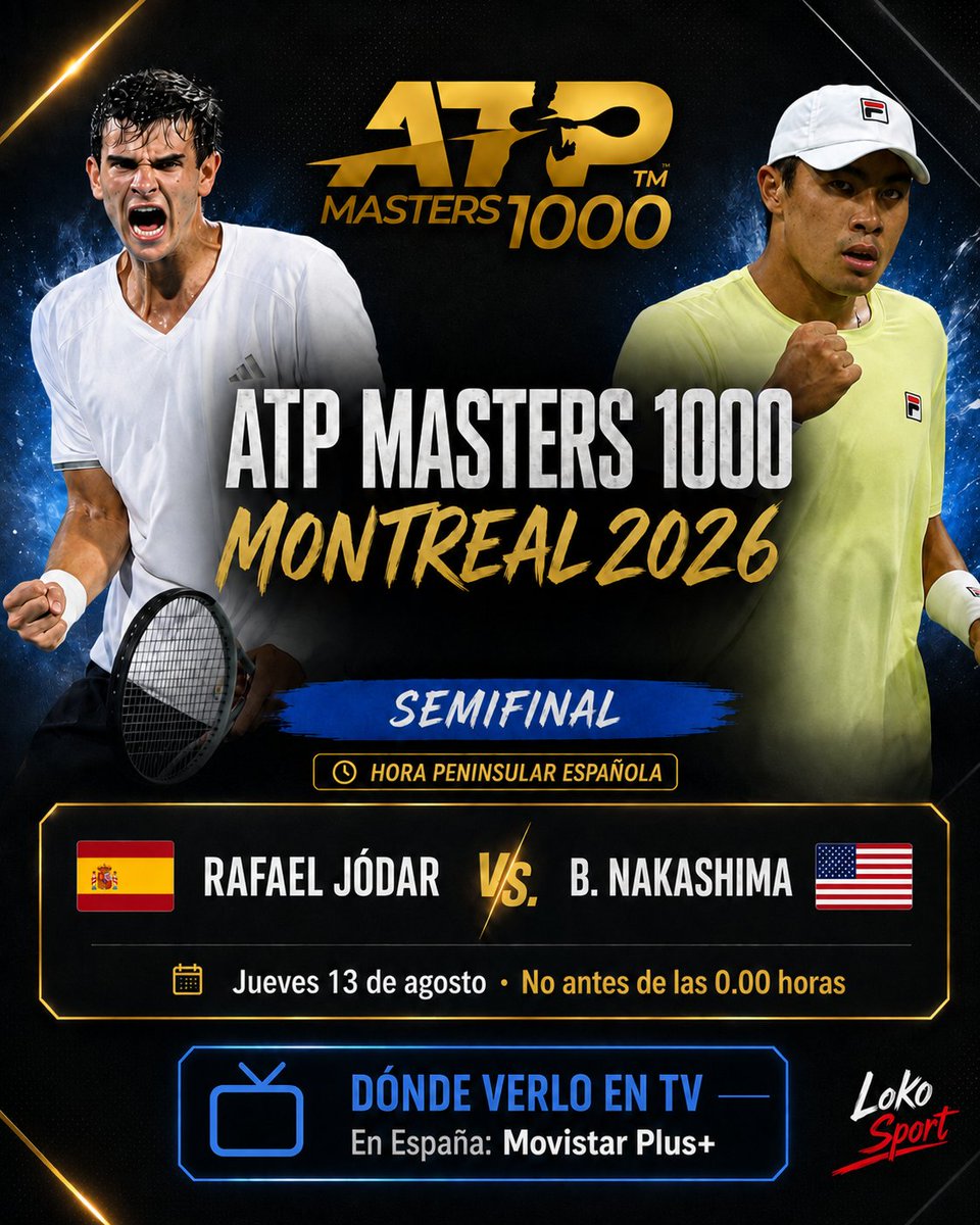 lokoSporting's tweet photo. Ⓣⓔⓝⓘⓢ   𝘼𝙏𝙋1000             
🇨🇦 𝙈𝙤𝙣𝙩𝙧𝙚𝙖𝙡 2026

👉 𝗦𝗲𝗺𝗶𝗳𝗶𝗻𝗮𝗹
🇪🇦 Rafael Jódar 
🇺🇸 Nakashima
👉 1° semifinal ATP1000 para el 🇪🇦
𝐀𝐪𝐮í 👇 𝐩𝐮𝐞𝐝𝐞𝐬 𝐜𝐨𝐧𝐬𝐮𝐥𝐭𝐚𝐫 horario y  𝐝𝐨𝐧𝐝𝐞 𝐯𝐞𝐫 📺 

#NBO26 #Montreal #Tennis #ATP1000
#lapistadetenis https://t.co/8bnmX9OLv6