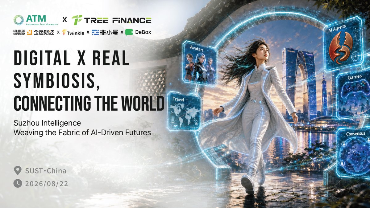 TreeNewsMed's tweet photo. ATM × TreeFinance University Tour
Stop 6, lands at SUST

Rooted in Suzhou’s manufacturing foundation, bringing together the innovative momentum of universities. Through two-way empowerment between industry, academia, and research, we explore the boundaries between the virtual world and real-world industries, gather the innovative power of young people, and head toward new opportunities in AI and Web3.

Event page: https://t.co/pksoj1wx3S
Luma: https://t.co/leAsuBb4TC
#TreeFinance #ATM #UniversityTour #Suzhou