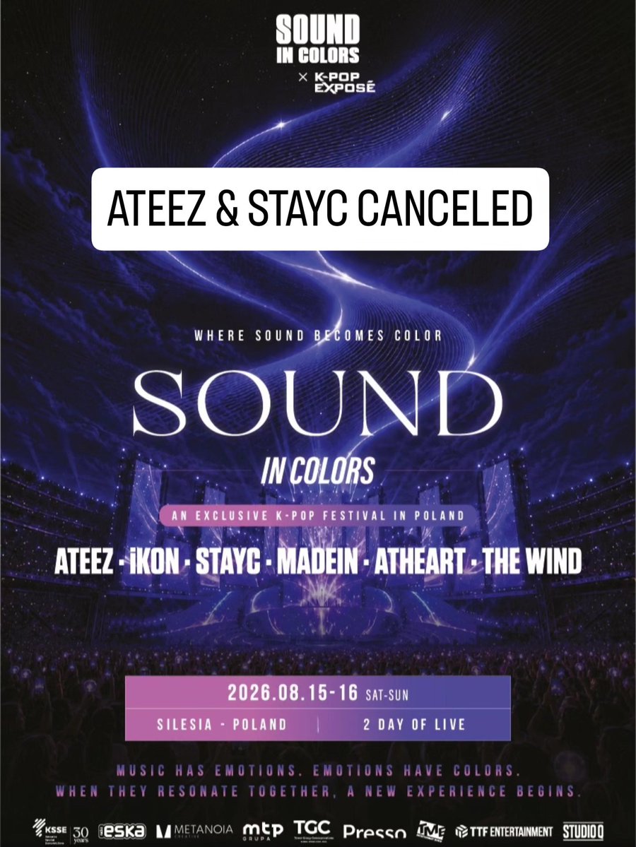 kpopconcertseu's tweet photo. ‼️IKON and THE WIND canceled too‼️

On Weverse, agencies of ATEEZ and STAYC announced they are cancelling their appearances at @_soundincolors_, which is to take place this weekend in Poland, due to contractual negligence.

Sound in Colors has yet to respond. https://t.co/AN63Pyf4nt