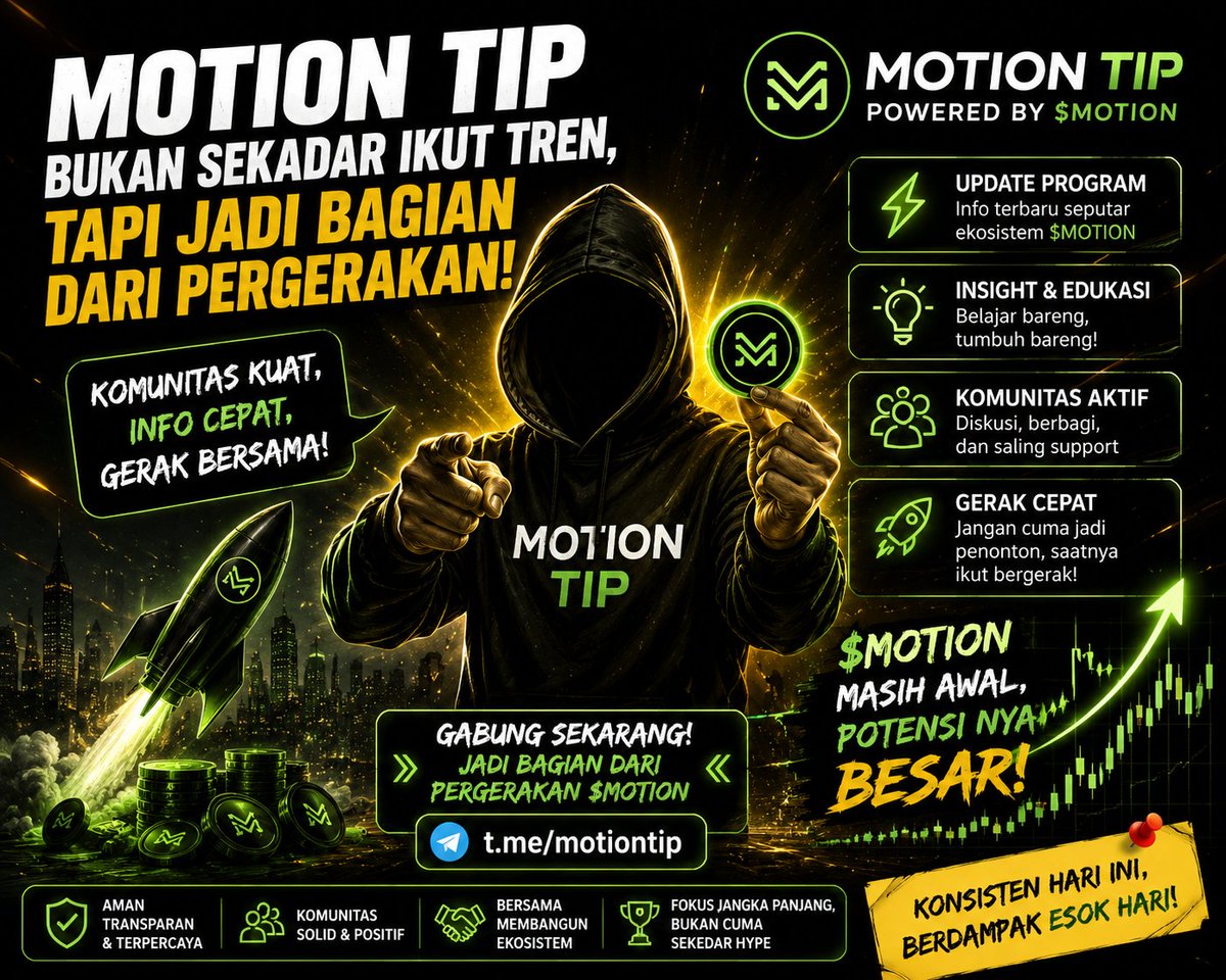 cak_rons's tweet photo. 🚀 MOTION TIP
Motion Tip hadir membawa konsep baru untuk komunitas yang ingin lebih aktif mengikuti perkembangan ekosistem  @motiontip @tipmotion

🔥 Update program
💡 Insight &amp; edukasi
🤝 Bangun komunitas bersama
⚡ Ikuti perkembangan ekosistem 
$MOTION  #RobinhoodChain https://t.co/6fE7ljO8dA