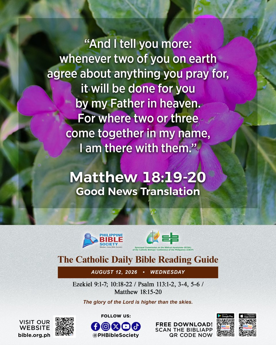 PHBibleSociety's tweet photo. Join us for a meaningful journey through the Word of God! Today's Scripture reading is from:
Ezekiel 9:1-7; 10:18-22
Psalm 113:1-2, 3-4, 5-6
Matthew 18:15-20
#DailyBibleReadingGuide
#PBS #PHBibleSociety https://t.co/t4T9zWeyNY