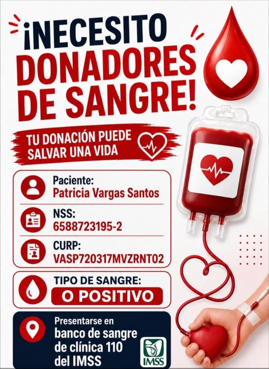 donaenvida's tweet photo. #URGENTE #Sangre tipo O+ para Patricia Vargas Santos, en el Banco de Sangre de la Clínica 110 del IMSS.

#DonaEnVida https://t.co/erKZO7SZs4