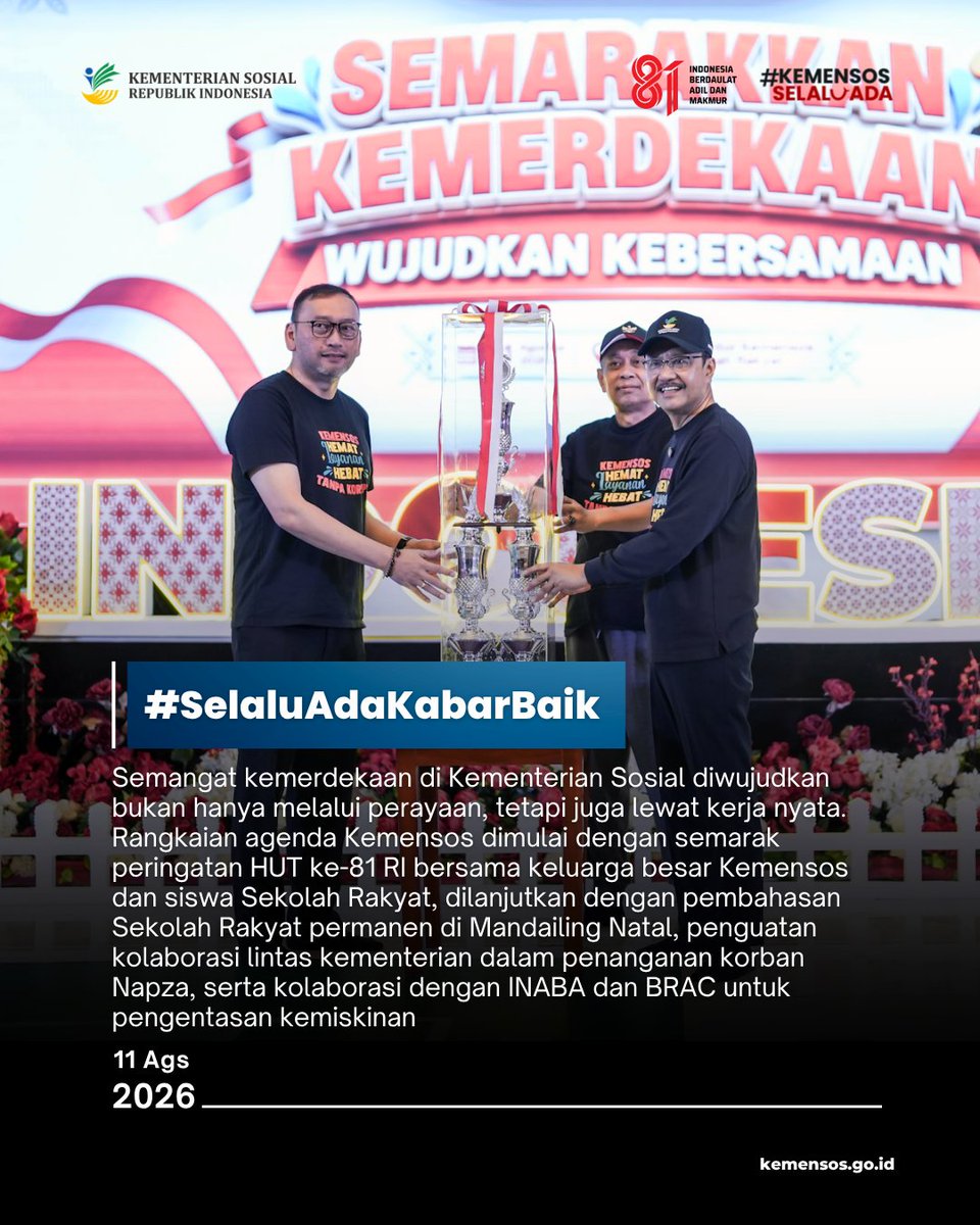 KemensosRI's tweet photo. Semangat kemerdekaan di Kementerian Sosial diwujudkan bukan hanya melalui perayaan, tetapi juga lewat kerja nyata. 

Berikut rangkaian agenda Kemensos selengkapnya di #SelaluAdaKabarBaik edisi 11 Agustus. https://t.co/4jiugPNogk