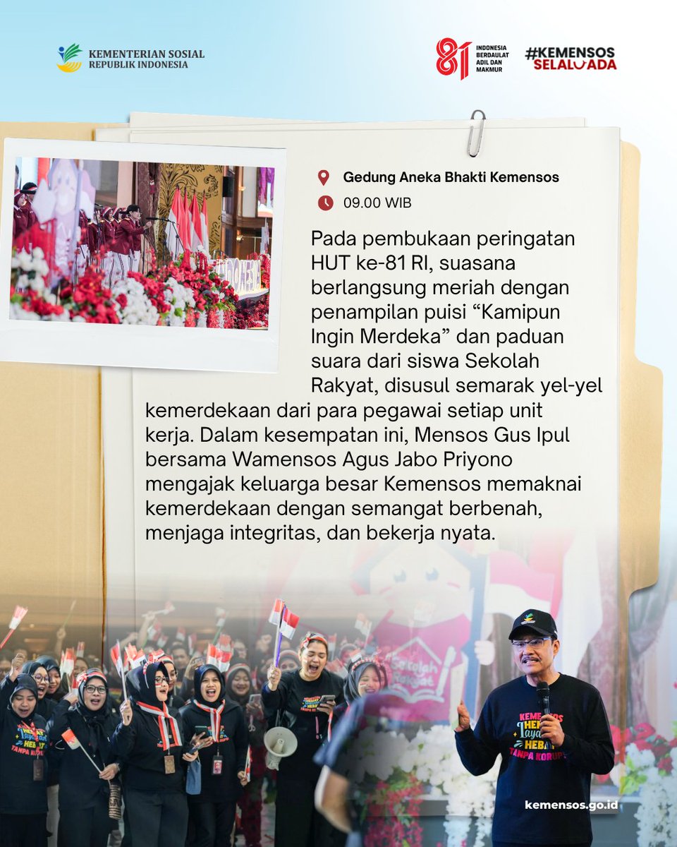 KemensosRI's tweet photo. Semangat kemerdekaan di Kementerian Sosial diwujudkan bukan hanya melalui perayaan, tetapi juga lewat kerja nyata. 

Berikut rangkaian agenda Kemensos selengkapnya di #SelaluAdaKabarBaik edisi 11 Agustus. https://t.co/4jiugPNogk
