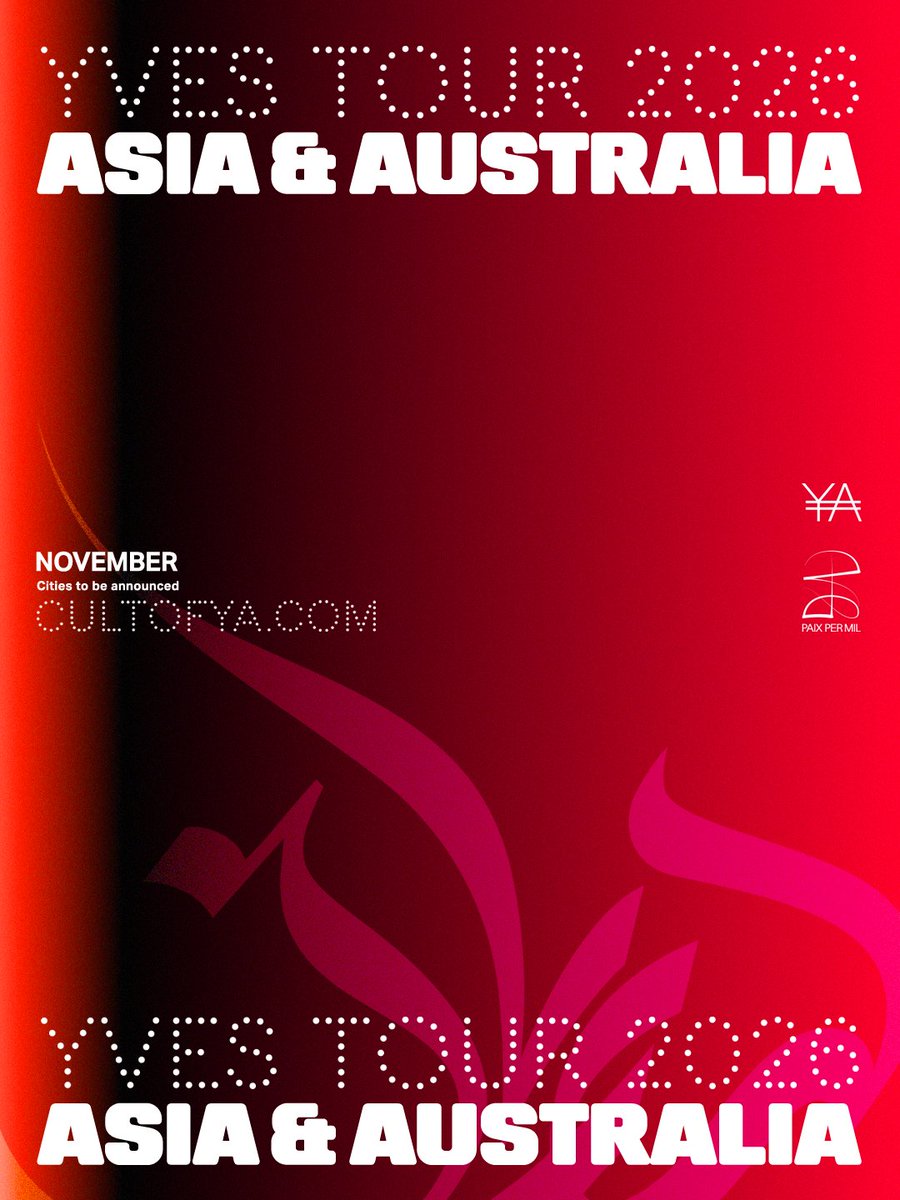 cultofya's tweet photo. YVES ASIA &amp; AUSTRALIA TOUR
November 2026 Cities TBA
Stay tuned for further announcements
🔗https://t.co/qlix8LMA2G

@Yves___official 
@_PAIXPERMIL https://t.co/0V68IaWYxL