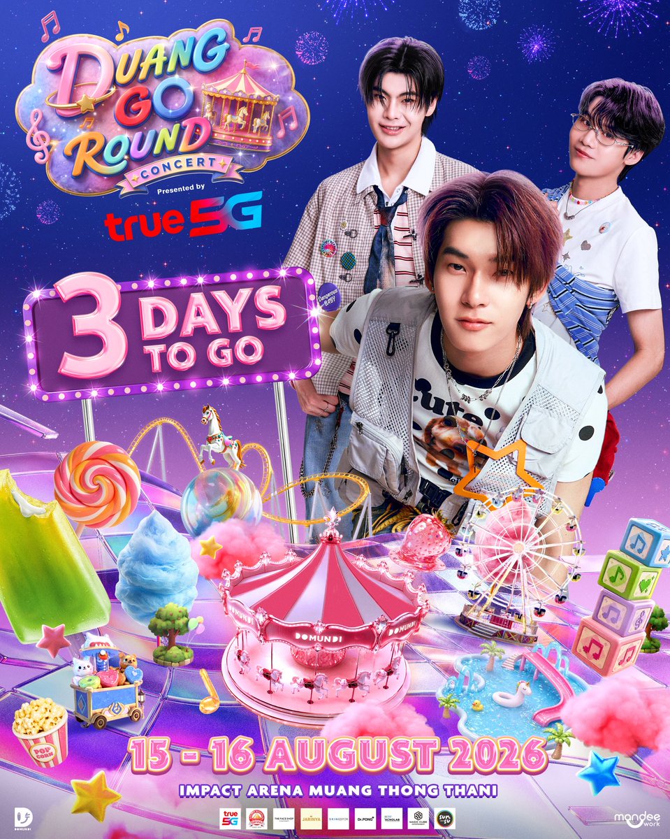 DomundiTV's tweet photo. 𝟯 𝗗𝗔𝗬𝗦 𝗧𝗢 𝗚𝗢 ‼️

นับถอยหลังอีก 3 วัน! ตื่นเต้นกันแล้วใช่ไหมม 👀🎢

ขอเสียงคนซัปพอร์ตแมลงนักรักหน่อยค้าบบ 🦗💖 ใครพร้อมแล้ว ยกมือขึ้น!! 📣 🙌🏼

เตรียมร่างกาย และหัวใจให้พร้อม มาสนุกให้สุด ฟินให้เต็มที่ แล้วมาร่วมจอยกับโชว์สุดพิเศษไปด้วยกันแบบ NON-STOP รับรองว่า โดนใจแน่นอน 💘 เพราะฉะนั้นห้ามพลาด! แล้วมาเจอกันใน 𝐃𝐔𝐀𝐍𝐆 𝐆𝐎 𝐑𝐎𝐔𝐍𝐃 𝐂𝐎𝐍𝐂𝐄𝐑𝐓 Presented by True5G 🎪✨

🎥 : Live Stream Version
🔗 : https://t.co/XJr4FekDEZ…

🗓️ : 15-16 AUGUST 2026
📍 : IMPACT Arena, Muang Thong Thani

DUANG CONCERT AT IMPACT
#DuangGoRoundConcert