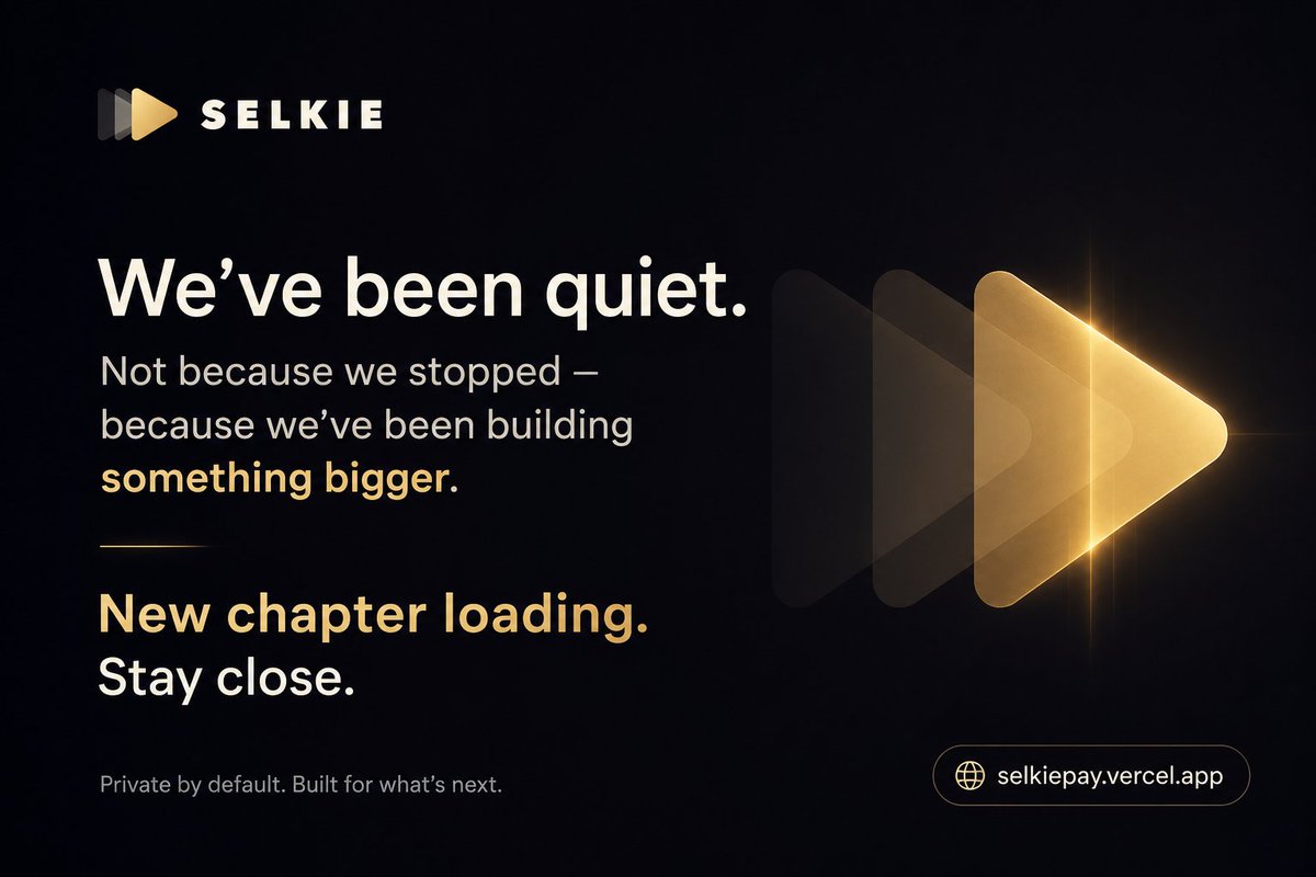 SelkiePay's tweet photo. We’ve been heads down for a while.

Something new is taking shape.

Stay close. https://t.co/qVmtkn5JPV