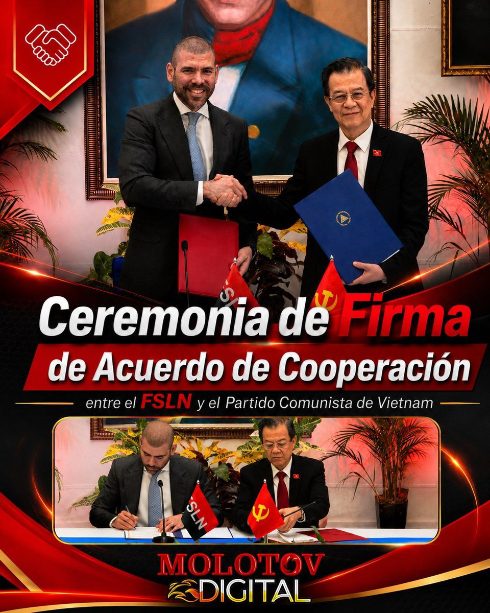 molotovdigital_'s tweet photo. #Nicaragua ||  El Frente Sandinista de Liberación Nacional (FSLN) y el Partido Comunista de Vietnam suscribieron un Acuerdo de Cooperación para el período 2026-2031, con el objetivo de fortalecer la amistad, solidaridad y colaboración entre ambas partes. https://t.co/PczOUzAliL