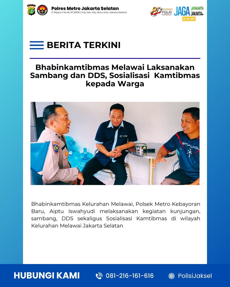 Humas_Karsa's tweet photo. Bhabinkamtibmas Kelurahan Melawai, Polsek Metro Kebayoran Baru, Aiptu Iswahyudi melaksanakan kegiatan kunjungan, sambang, DDS sekaligus Sosialisasi Kamtibmas di wilayah Kelurahan Melawai Jakarta Selatan https://t.co/0t1Q1t96OH