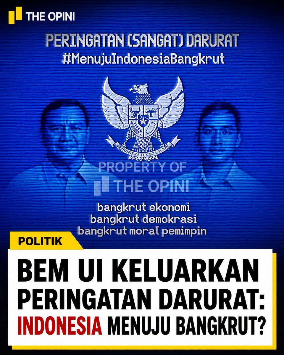 ArdieSuhardi321's tweet photo. PERINGATAN SANGAT DARURAT...

INDONESIA MENUJU BANGKRUT...
BANGKRUT EKONOMI, 
BANGKRUT DEMOKRASI,
BANGKRUT MORAL PEMIMPIN...

BEM UI KELYARKAN PERINGATAN DARURAT, INDONESIA MENUJU BANGKRUT....‼️

#PresidenBadutMentalJongos
#PresidenBadutMentalJongos
🆘🆗 https://t.co/lmGAeA1GWe
