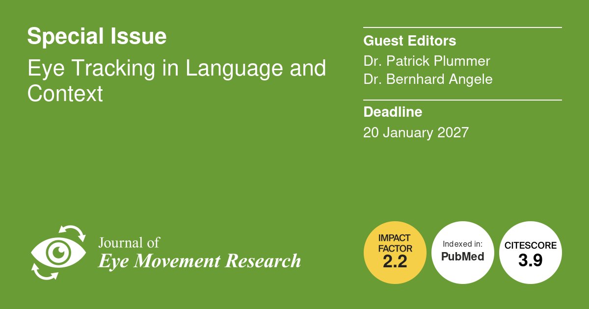 JEMR_MDPI's tweet photo. 🎉We announced a new Special Issue "Eye Tracking in Language and Context". (Link: https://t.co/1CDqBoUOxd)
🗓️The submission deadline is 20 January 2027. We invite you to contribute a research paper!✍️
#EyeMovements #LanguageProcessing #SituationalContext
#OpenAccess #MDPI https://t.co/iorOsjtwvL