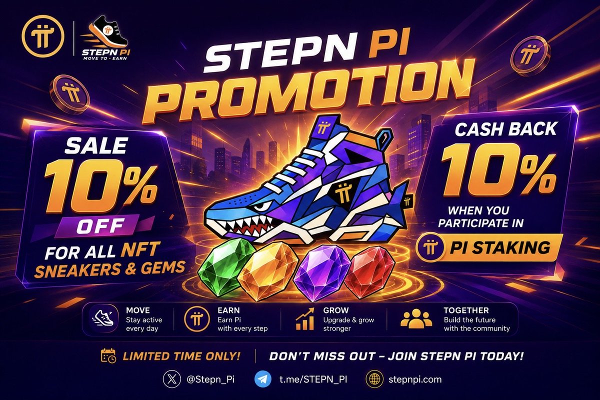 STEPN_PI's tweet photo. 🚀 STEPN PI PROMOTION IS LIVE! 🔥

👟 10% OFF
Get 10% OFF all NFT Sneakers & Gems and upgrade your Move-to-Earn journey!

💰 10% CASH BACK
Participate in PI Staking and receive 10% CASH BACK!

🗓️ PROMOTION PERIOD
⏰ Start: 7:00 UTC — August 12, 2026
⏰ End: 7:00 UTC — August 17, 2026

🏃 MOVE • EARN • GROW • TOGETHER

🔥 Limited-time offer — don’t miss your chance to upgrade your NFT Sneakers, collect Gems, and earn more with STEPN PI!

🌐 Website: https://t.co/YJBPue7e1G
📢 Telegram: https://t.co/P0nl1f6uQO
𝕏 X: @Stepn_Pi

#STEPNPI #PiNetwork #MoveToEarn #NFT #PI #PIStaking #Promotion #CashBack