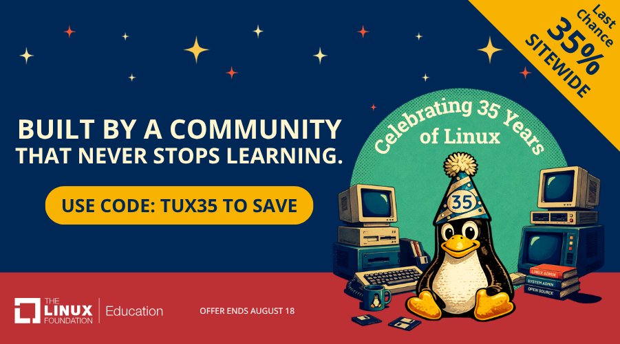 Linux_Fdtn_JP's tweet photo. 🎉 Linux 35周年をお祝いしましょう
✨ Linux 35周年記念 限定デザイン #LFCA / #LFCS デジタルバッジと認定証 ✨
🐧 割引コード TUX35 で認定試験&トレーニング、バンドルが35%OFFに 🎂
⏳ 8月19日 8:59AM JSTまで
キャンペーン詳細 https://t.co/ETMmM8eyR2
#Linux #Linux35 #OpenSource https://t.co/8fjsPLPJ7l