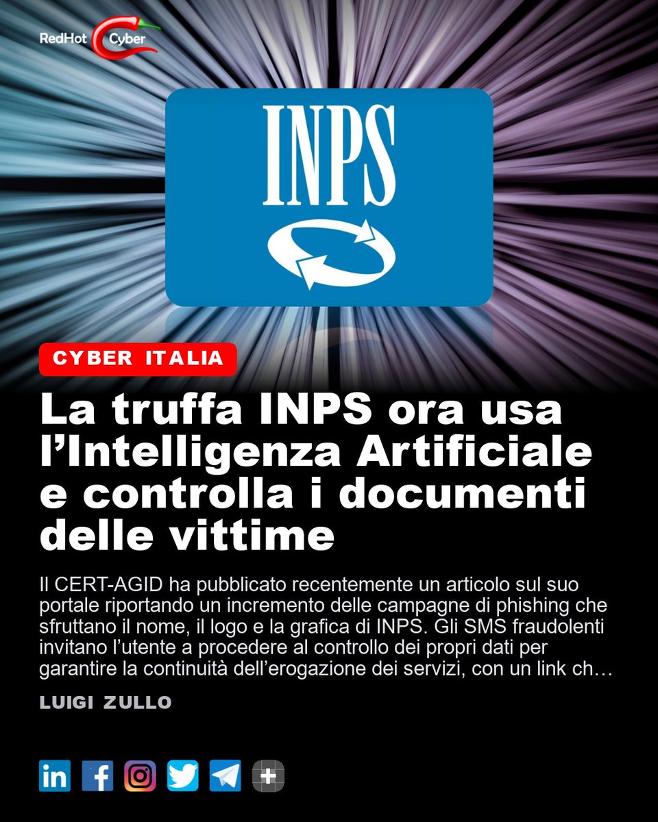 redhotcyber's tweet photo. La truffa INPS ora usa l’Intelligenza Artificiale e controlla i documenti delle vittime
📌 Link all'articolo : https://t.co/cQXg5M6heE
Luigi Zullo
#redhotcyber #cybersecurity #cybercrime #hacking #cti #ai #privacy #news #technology https://t.co/nYg4ApzXki