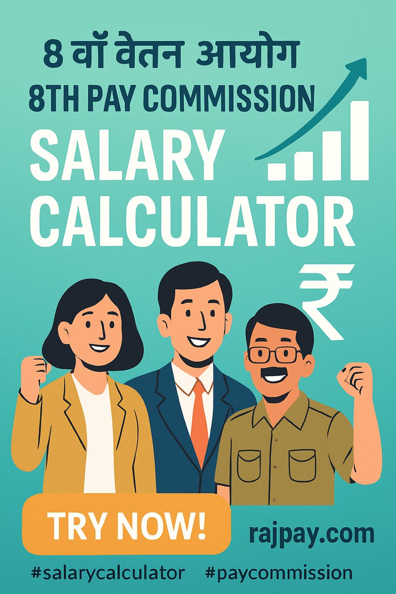 rameshdeora1989's tweet photo. 💰 8th Pay Commission Salary Calculator!

What your salary look like after the 8th Pay Commission? 📈

Enter your Basic Pay &amp; check:
✅ Revised Basic Pay
✅ Estimated Salary
✅ Hike %
👉 https://t.co/PxeBEq1qw0
Estimates only; actual figures depend on official recommendations. https://t.co/KIzTyHNnKZ