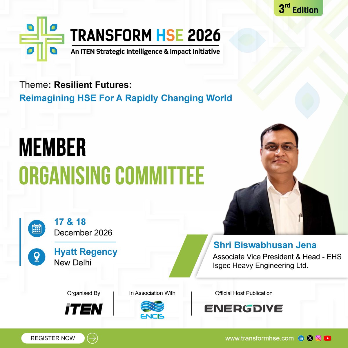 Transform_HSE's tweet photo. We are pleased to announce Shri Biswabhusan Jena, MIIRSM, Associate Vice President &amp; Head – EHS, Isgec Heavy Engineering Ltd., as a Member of the Organising Committee for TRANSFORM HSE 2026.

📅 17–18 December 2026
📍 Hyatt Regency, New Delhi

🔗 https://t.co/VQLAk1sBAr https://t.co/9GYaXFGTZ6