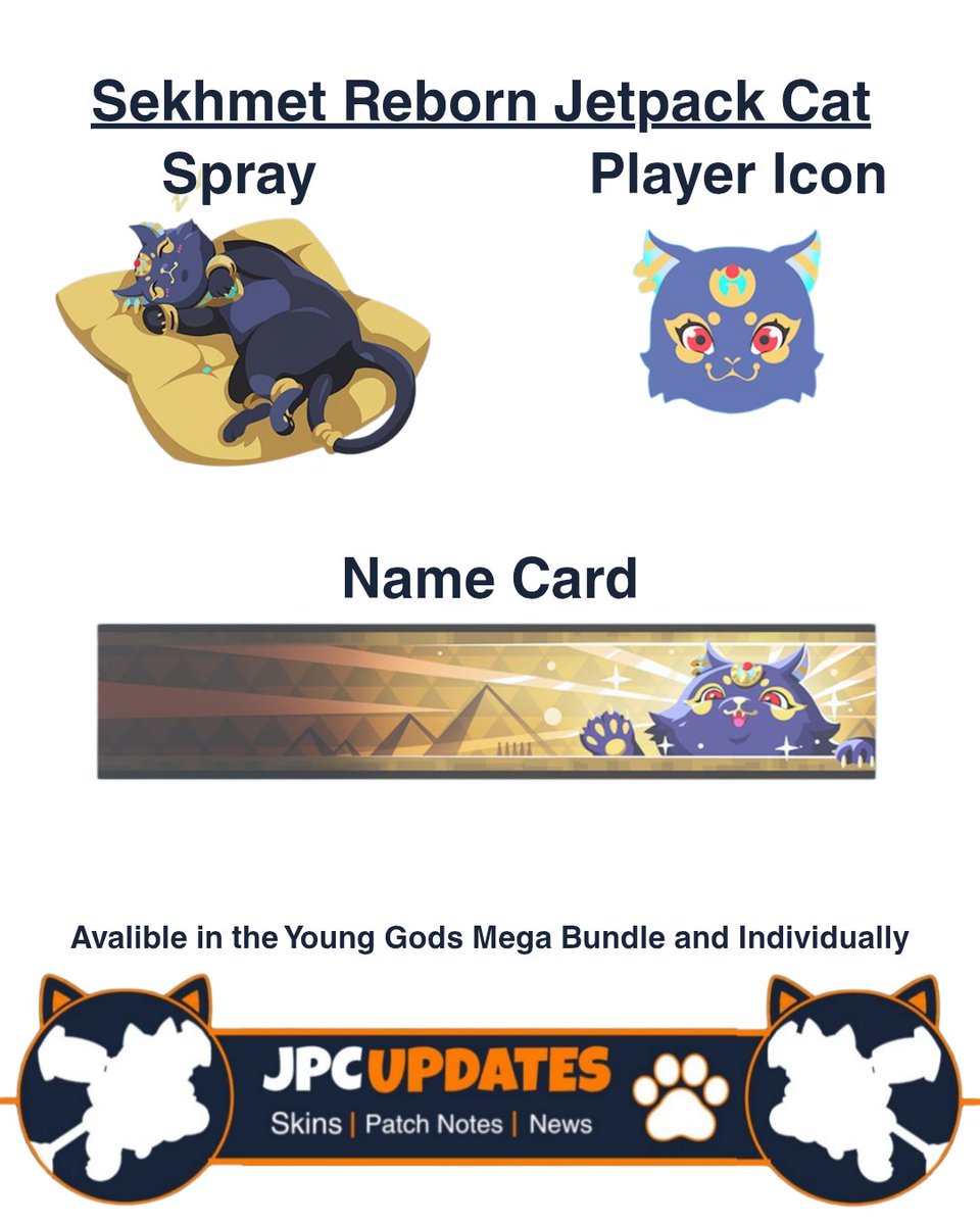 JPCUpdates's tweet photo. ‼️NEW‼️
Sekhmet Reborn Jetpack Cat Skin
Sekhmet Reborn Jetpack Cat Spray
Sekhmet Reborn Jetpack Cat Player Icon
Sekhmet Reborn Jetpack Cat Name Card
In Store now
#Overwatch #JpcUpdates #JetpackCat https://t.co/5uu3eFQeCD