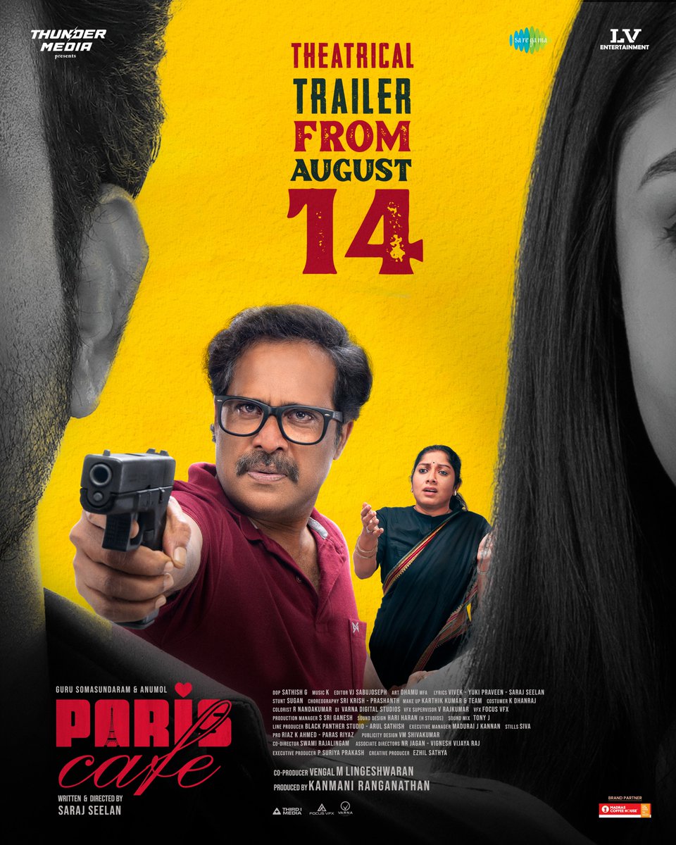 saregamasouth's tweet photo. A new story is brewing… ☕️❤️

The #ParisCafe Trailer drops on August 14th! ✨

🎵 #KKrishnakumar

@SarajSeelan @gurusoms @Anumolofficial @thundermediaaaa #LVEntertainment @VijayVishwaOffi #ArchanaKumar   @dopsathishg @EditorSabu #DhamuMFA @vmshiva_designs @RIAZtheboss @ParasRiazAhmed1