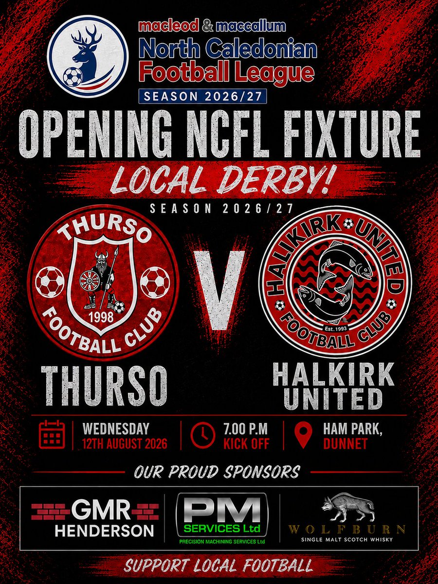 ThursoFC's tweet photo. IT'S MATCHDAY. IT'S THE CAITHNESS DERBY. Vikings opening match of the 2026/27 season is v @HalkirkUnitedFC in The @MacandMac28 @NorthCaleyFA with a 7 p.m kick off at Ham Park, Dunnet #TFC #Vikings #NCFL https://t.co/mVRpe9CGZx