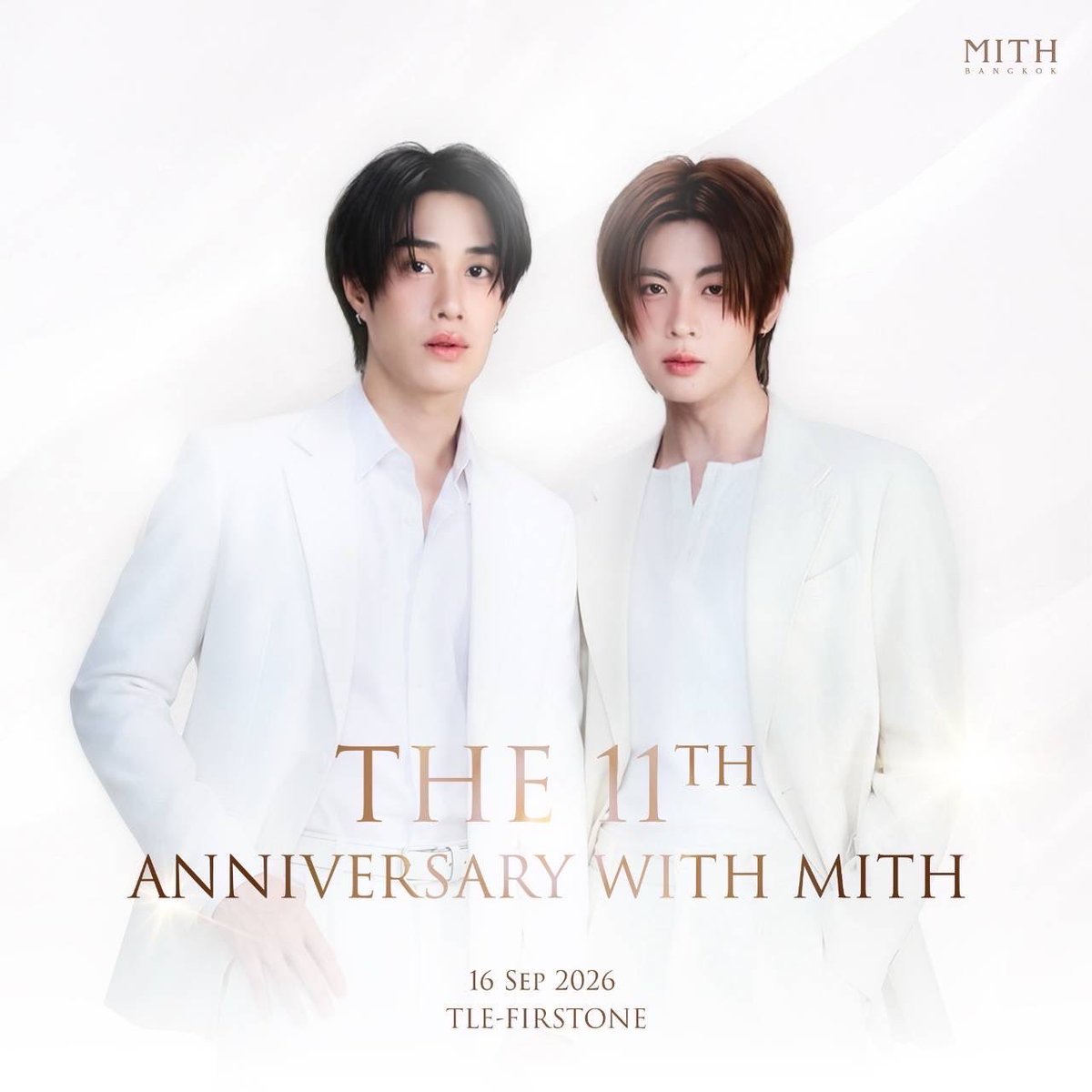 TLE_mtm's tweet photo. See you guys✨

16 ก.ย. 69 นี้ เติ้ลและเฟิร์สจะไปร่วมงานฉลองครบรอบ 11 ปีของ @mithbangkok เชิญมาร่วมกิจกรรมพิเศษ แล้วพบกับพวกเราภายในงานกันครับ 

#The11thAnniversaryWithMITH 

ดูรายละเอียดเพิ่มเติมกิจกรรมได้ที่ FB: MITH
แล้วพบกันนะครับ ชาวติดฝน ☔️

#MITH #MITHBANGKOK #MITHxTleFirstone #TleFirstone
