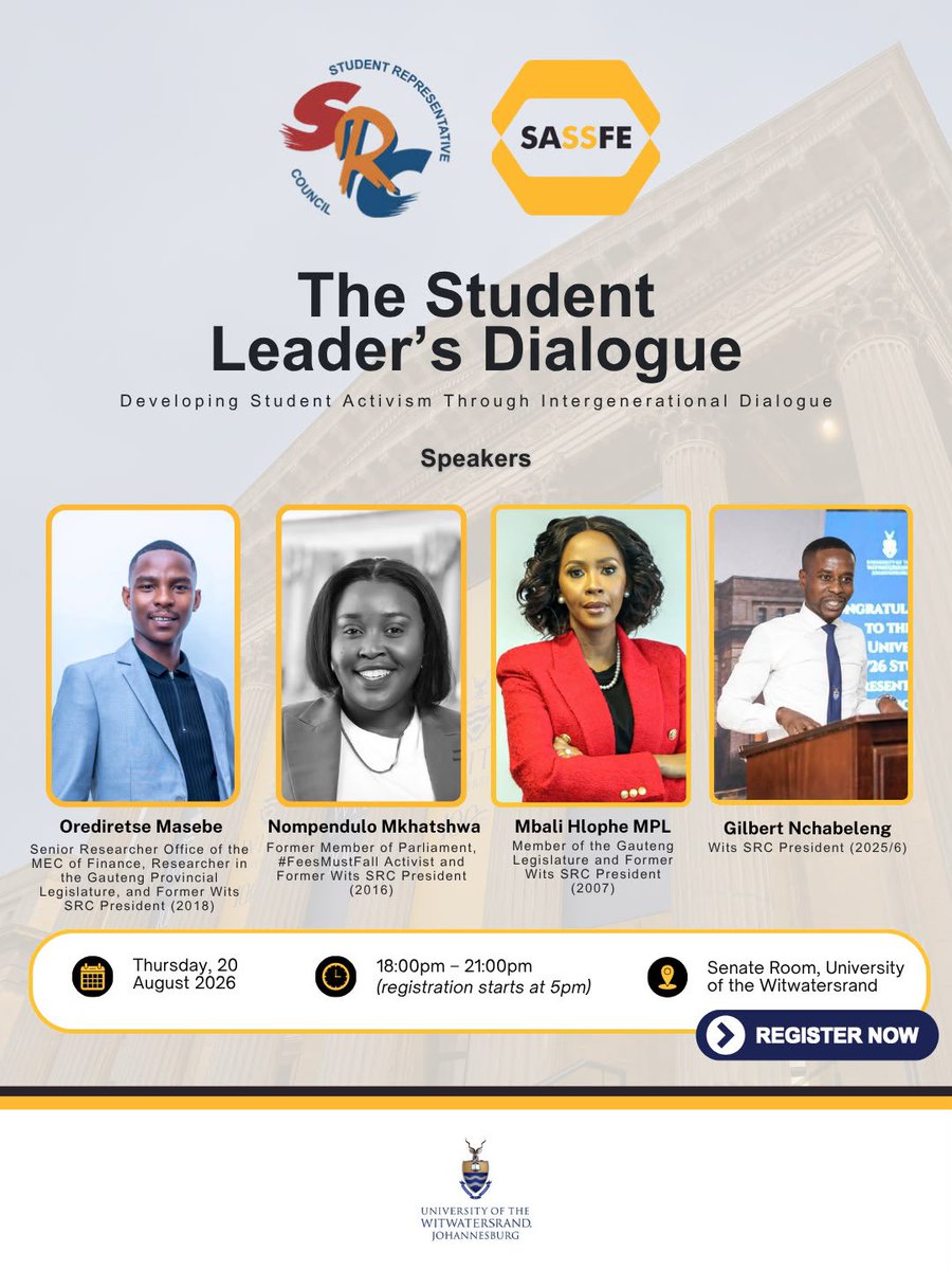 SASSFE's tweet photo. 🎓 Meet the speakers for the Student Leader’s Dialogue!

Join current and former Wits student leaders for an intergenerational conversation on student activism, leadership and change. @Wits_SRC 

📅 20 August 2026 | 18:00
📍 Wits University
RSVP: https://t.co/Cn5QhV193x https://t.co/MWo3nYdkWQ