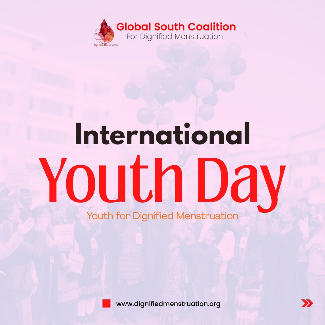 GlobalSouthDM's tweet photo. International Youth Day 2026 | Youth for Dignified Menstruation.
#DignifiedMenstruation https://t.co/JbTKk6p5Wk