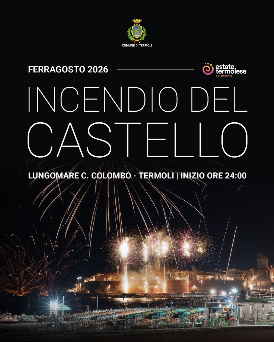 visittermoli's tweet photo. Ferragosto: tradizionale appuntamento con l'Incendio del Castello.

📅 15 agosto 2026 

📍Lungomare Nord Cristoforo Colombo

🕦 24.00 https://t.co/ErZ0xcTuON