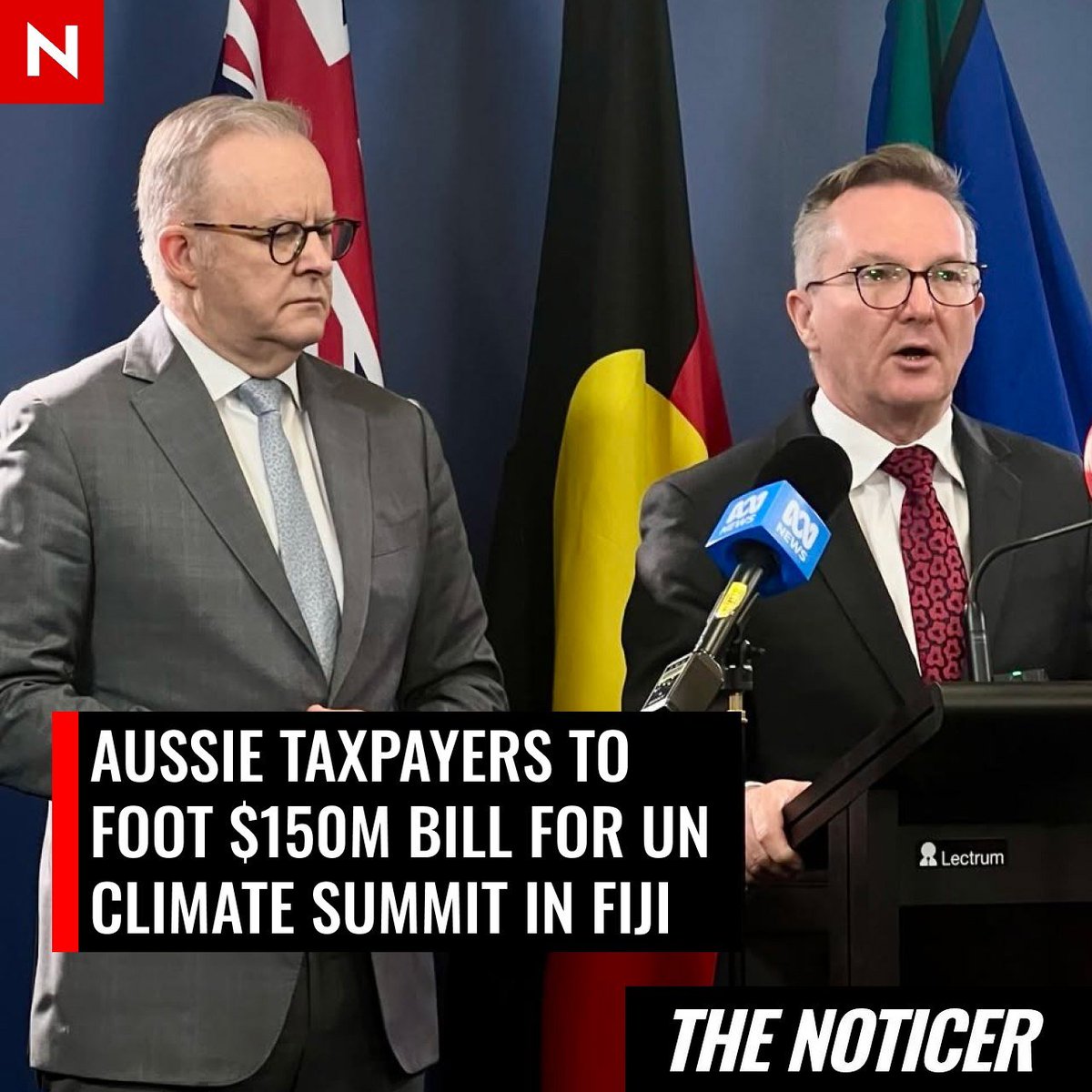 NoticerNews's tweet photo. Australia has agreed to fork out $150M for a United Nations climate summit in Fiji because the host nation cannot afford to pay.

Energy Minister Chris Bowen also invited Donald Trump and other world leaders, but none have accepted so far. https://t.co/37g4ojTQ86