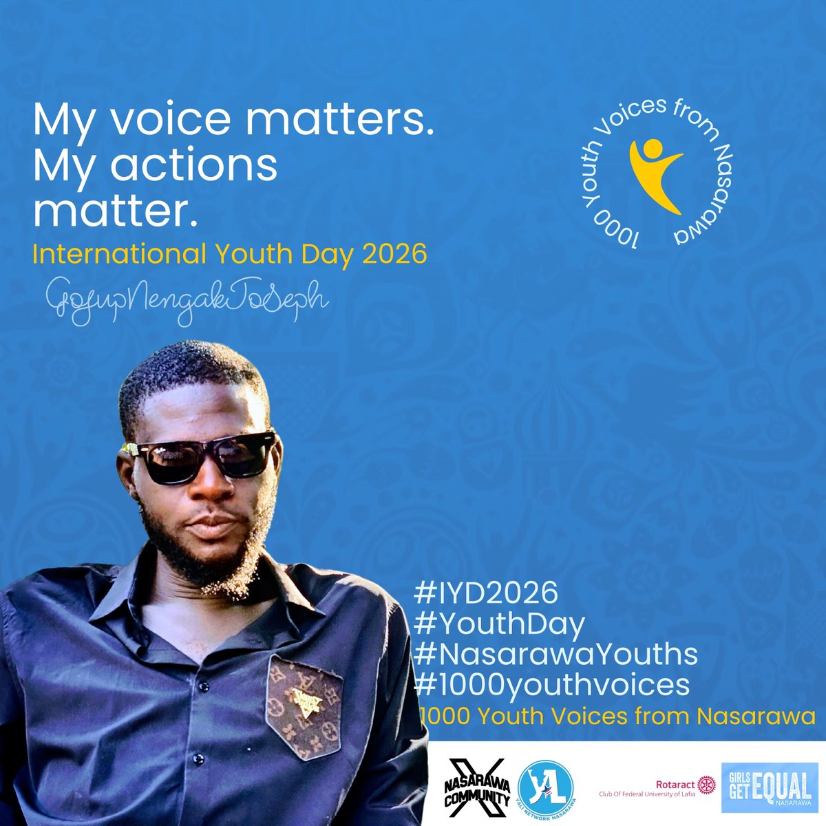 NenLunkus's tweet photo. MY VOICE MATTERS.
MY ACTIONS MATTER.

#1000YoungVoices #OneVoiceOneNasarawa #NasarawaYouth #InternationalYouthDay2026 https://t.co/zl5lxpv5Gh