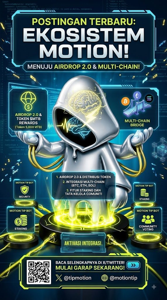 bzxfaiz13's tweet photo. [UPDATE PENTING] Langkah Besar Motion Tip Bot Ke Depan!
Buat kamu yang udah nge-garap @tipmotion dari awal, ini saatnya panen hasil dari upgrade terbesar kami.
Apa saja yang baru di Airdrop 2.0? 
$MOTION https://t.co/ZURE9RHCFH