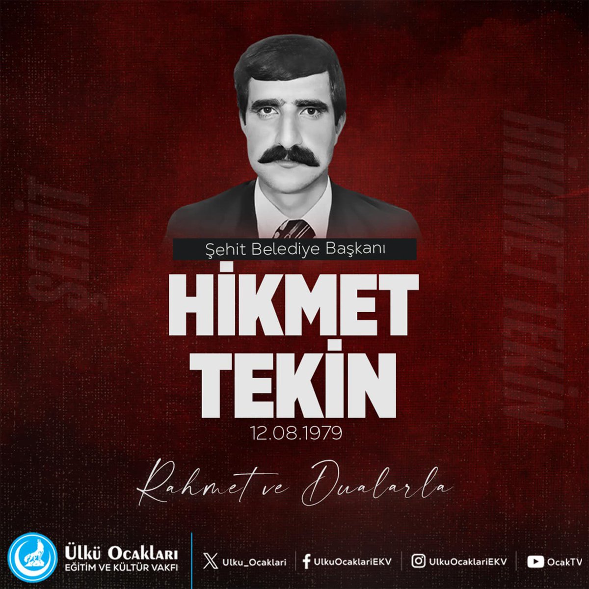 KonyaUlkuOcak's tweet photo. Pkk'lı teröristler tarafından kalleşçe şehit edilen Bingöl Belediye Başkanımız Hikmet TEKİN'i şehadetinin yıl dönümünde rahmet ve dualarla anıyoruz. https://t.co/C9YYK4AT9B