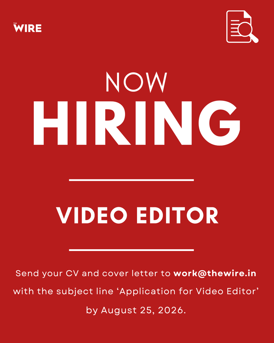 thewire_in's tweet photo. #NowHiring | The Wire is looking for a mid-career video editor with prior experience in conceptualising, editing, and producing high-quality news and feature videos for digital newsrooms.

Read here: https://t.co/kRn3j9Y3y2 https://t.co/r9zBVTexQg