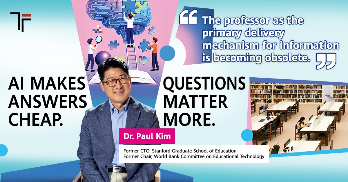 Huawei's tweet photo. AI makes answers abundant and cheap. Asking foundational questions remains invaluable. Dr. Paul Kim argues that universities must evolve for the After GenAI (A.G.) era by helping students think critically, create their own jobs and professions.