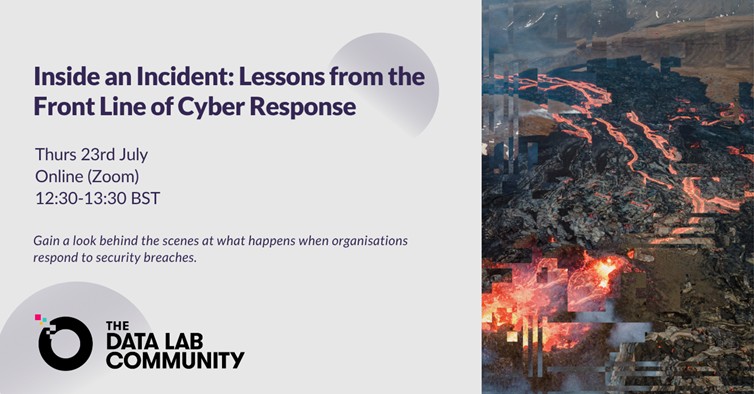 cyberfraudcen's tweet photo. Tomorrow lunchtime (rescheduled from 23rd July), Caólán from the Centre team will join @DataLabScotland for a discussion focused on incident management. 

From managing the pressure of a live incident to communicating with stakeholders, handling PR challenges, and understanding threat actor interactions, this session will provide a practical look at what the response lifecycle really looks like when an organisation is under attack. 

Find out more and register your place here - https://t.co/kIV5ebbNY5