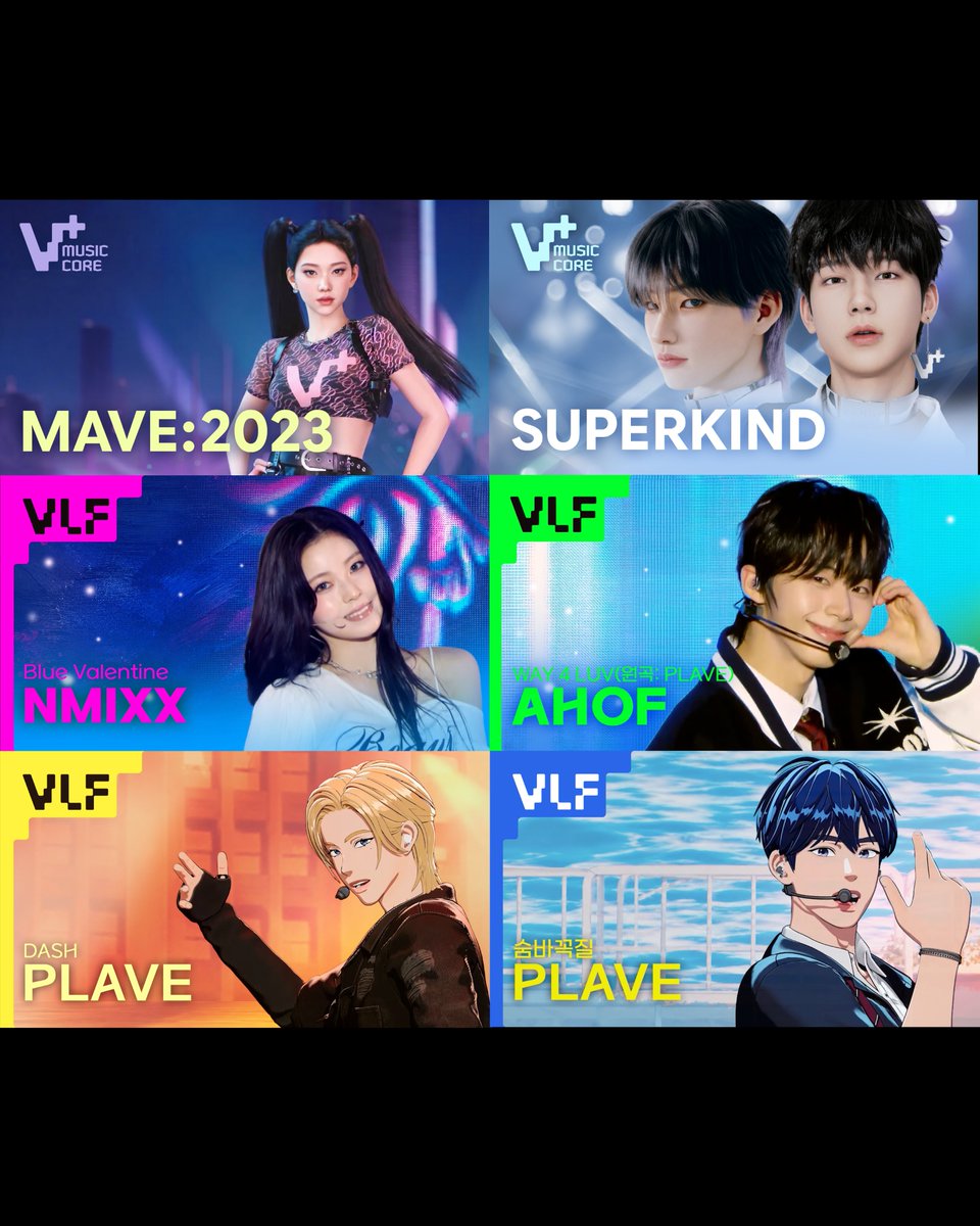 MBC_entertain's tweet photo. ✨버추얼 x K-POP = V+✨
💌[V+] 무대 모음 도착💌

💿 [쇼! 음악중심] 
MAVE: 2023 무대 모음.zip
▶ https://t.co/e0DdH6wxBS

💿 [쇼! 음악중심] 
SUPERKIND - Beam me up
▶ https://t.co/E6E72L40yq

💿 [VLF] 
아홉 (AHOF) - WAY 4 LUV 
(원곡: PLAVE (플레이브))
▶ https://t.co/dYRPo2QLmJ

💿 [VLF] 
NMIXX - Blue Valentine
▶ https://t.co/ZO4HNQTztC

💿 [VLF] 
PLAVE (플레이브) - 숨바꼭질(Hide and Seek)
▶ https://t.co/cZYO1rTMYt

💿 [VLF] 
PLAVE (플레이브) - Dash
▶ https://t.co/WD9DOmeIrp

#MAVE #메이브 #SUPERKIND #슈퍼카인드 #아홉 #AHOF #NMIXX #엔믹스 #PLAVE #플레이브
#MBC #Vplus_MUSIC_CORE
#MBCVplusMusicCore #브이플러스음악중심 #브이플러스음중
#VLF #버추얼라이브페스티벌 #케이팝 #KPOP