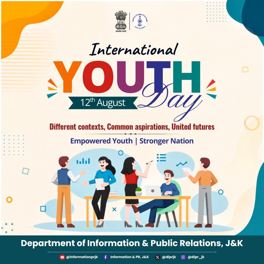 diprjk's tweet photo. 🌍✨ International Youth Day 2026 ✨

Youth are the energy, ideas and changemakers shaping a better tomorrow. Let’s empower young minds, celebrate their potential and create opportunities for them to lead, innovate and inspire. 🇮🇳

Empowered Youth. Stronger Nation. Brighter Future.

#InternationalYouthDay #YouthPower #YouthForChange #YoungIndia #YouthEmpowerment #NewIndia

@OfficeOfLGJandK @CM_JnK  @DDIndialive @PIB_India @airnewsalerts @YuvaJKofficial @ddnewsSrinagar @ddnews_jammu